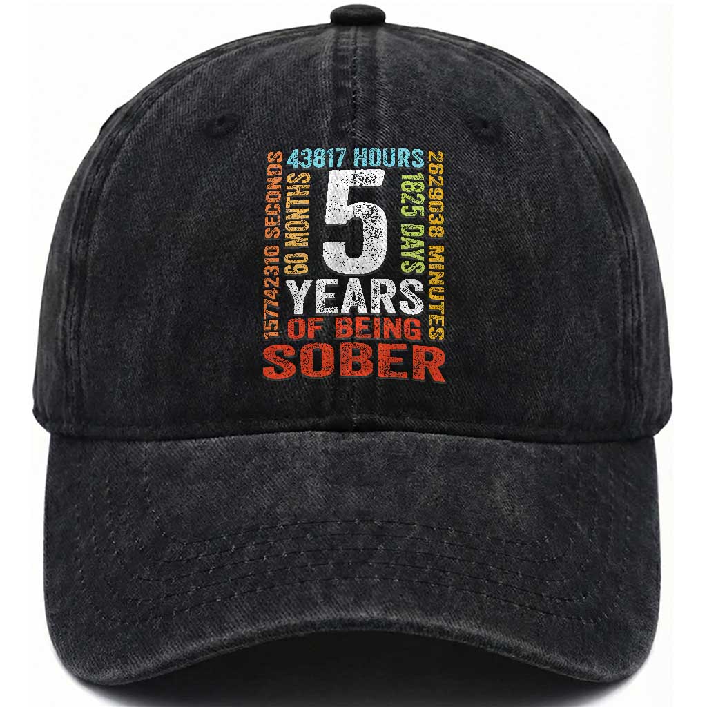 5 Years Of Being Sober Washed Cotton Baseball Cap 5 Years Sobriety Anniversary Addiction Recovery