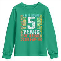 5 Years Of Being Sober Youth Sweatshirt 5 Years Sobriety Anniversary Addiction Recovery