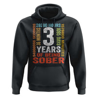 3 Years Of Being Sober Hoodie 3 Years Sobriety Anniversary Addiction Recovery