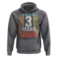 3 Years Of Being Sober Hoodie 3 Years Sobriety Anniversary Addiction Recovery