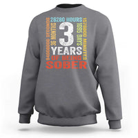 3 Years Of Being Sober Sweatshirt 3 Years Sobriety Anniversary Addiction Recovery