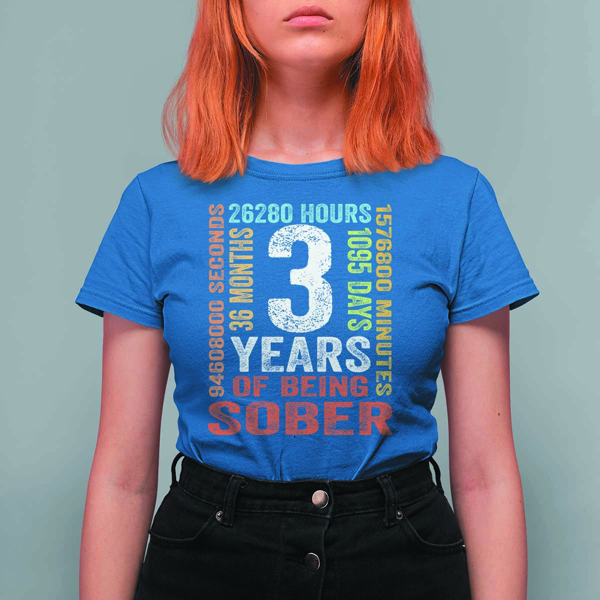 3 Years Of Being Sober T Shirt For Women 3 Years Sobriety Anniversary Addiction Recovery