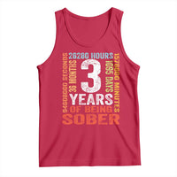3 Years Of Being Sober Tank Top 3 Years Sobriety Anniversary Addiction Recovery