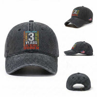 3 Years Of Being Sober Washed Cotton Baseball Cap 3 Years Sobriety Anniversary Addiction Recovery