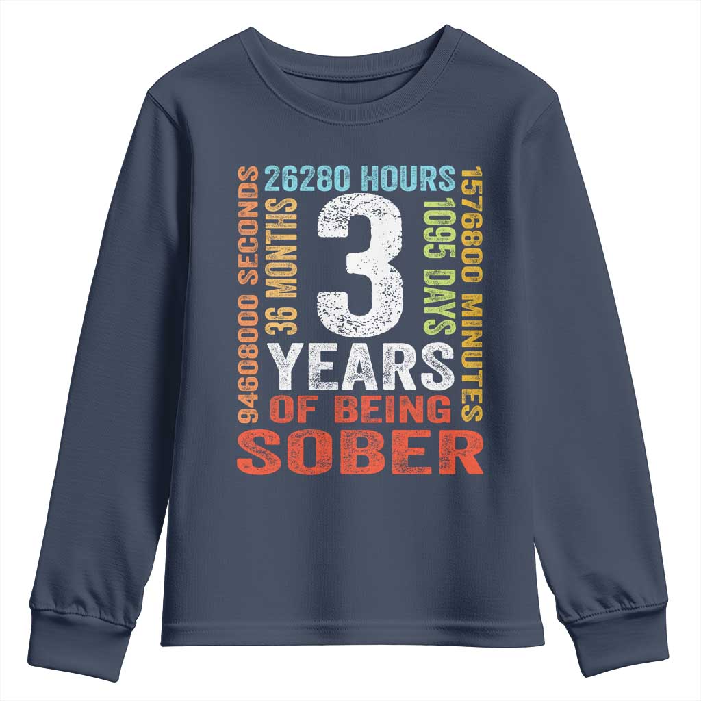 3 Years Of Being Sober Youth Sweatshirt 3 Years Sobriety Anniversary Addiction Recovery