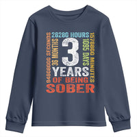 3 Years Of Being Sober Youth Sweatshirt 3 Years Sobriety Anniversary Addiction Recovery