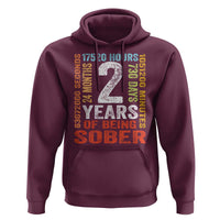 2 Years Of Being Sober Hoodie 2 Years Sobriety Anniversary Addiction Recovery
