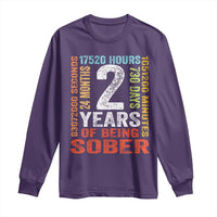 2 Years Of Being Sober Long Sleeve Shirt 2 Years Sobriety Anniversary Addiction Recovery