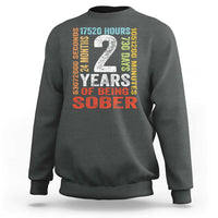 2 Years Of Being Sober Sweatshirt 2 Years Sobriety Anniversary Addiction Recovery