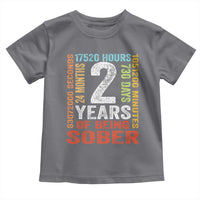 2 Years Of Being Sober Toddler T Shirt 2 Years Sobriety Anniversary Addiction Recovery