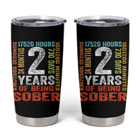 2 Years Of Being Sober Tumbler Cup 2 Years Sobriety Anniversary Addiction Recovery