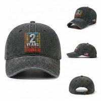 2 Years Of Being Sober Washed Cotton Baseball Cap 2 Years Sobriety Anniversary Addiction Recovery