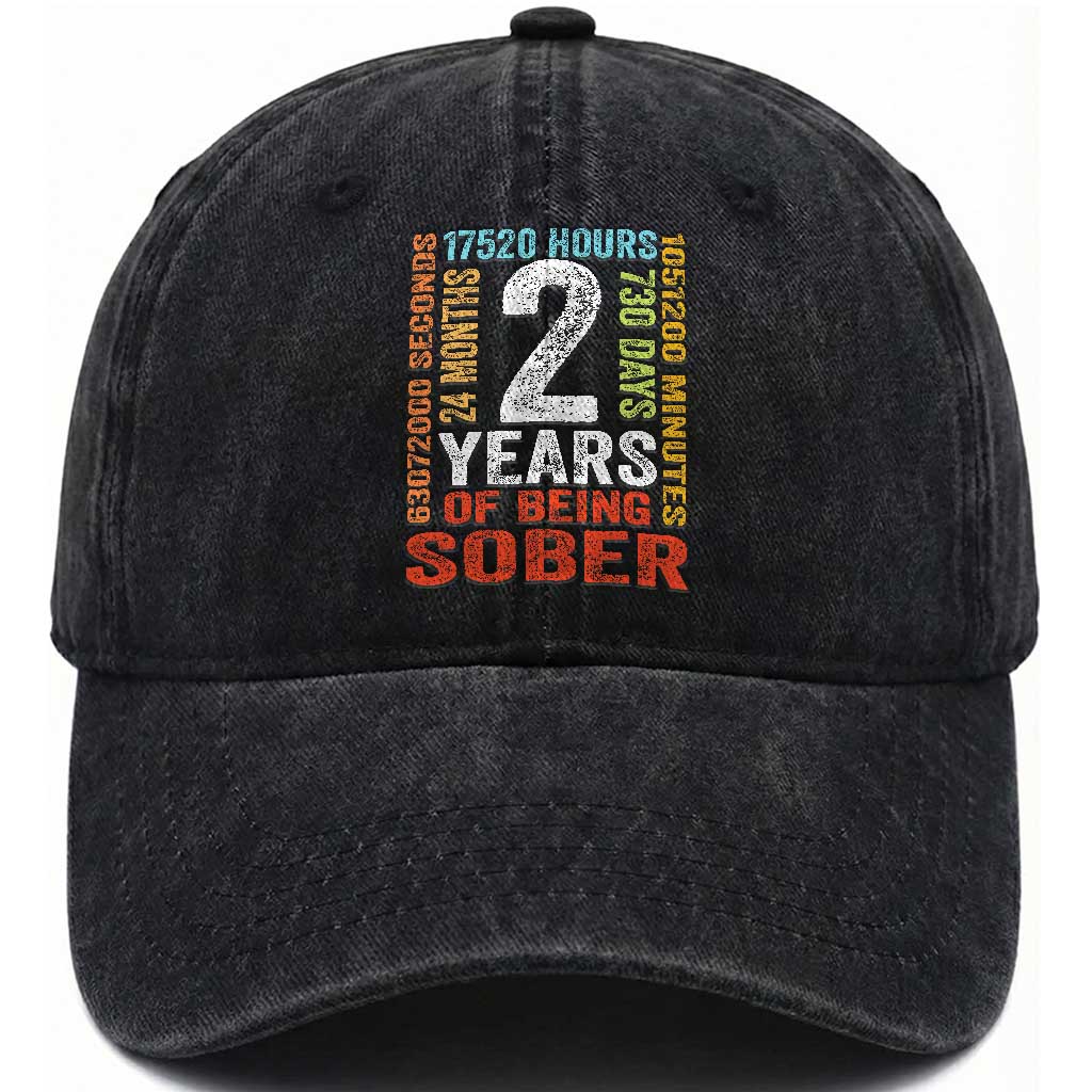 2 Years Of Being Sober Washed Cotton Baseball Cap 2 Years Sobriety Anniversary Addiction Recovery