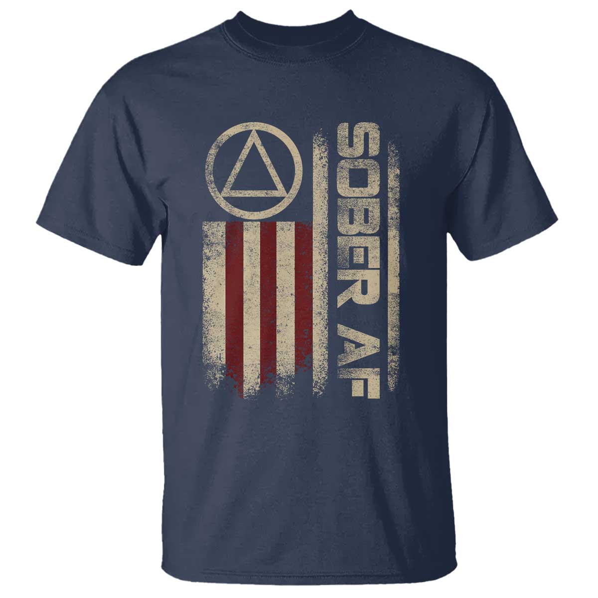 Sober AF T Shirt Alcoholism Addiction Recovery Rehabilitation Vintage American Flag