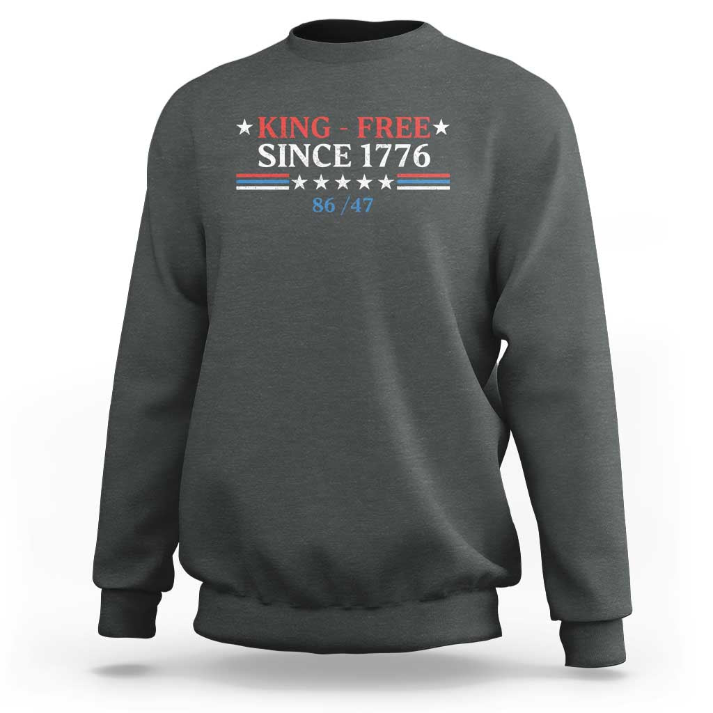 Funny King Free Since 1776 8647 Sweatshirt