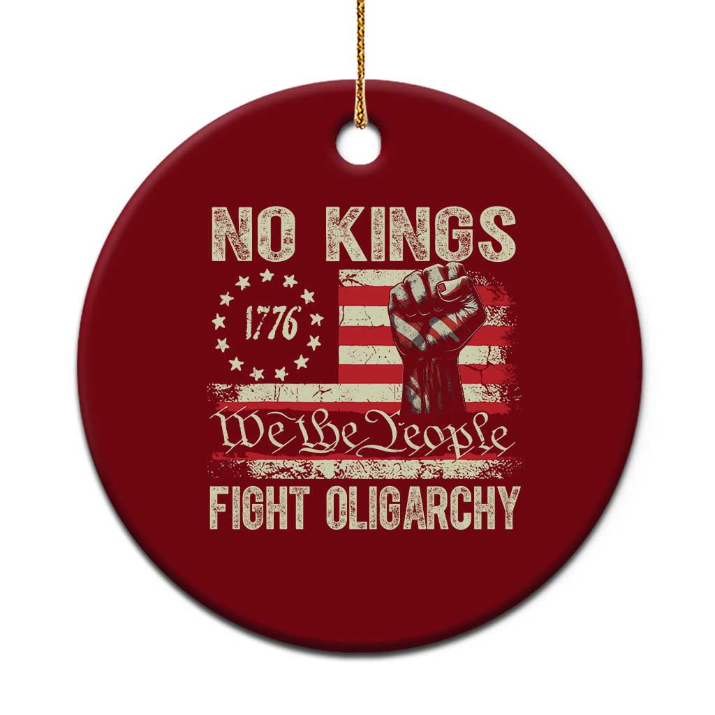 Funny No Kings Fight Oligarchy Ceramic Ornament Betsy Ross Flag Hand Fist - Wonder Print Shop