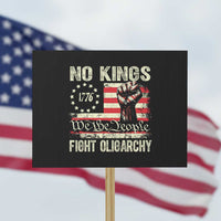 Funny No Kings Fight Oligarchy Protest Sign Betsy Ross Flag Hand Fist - Wonder Print Shop