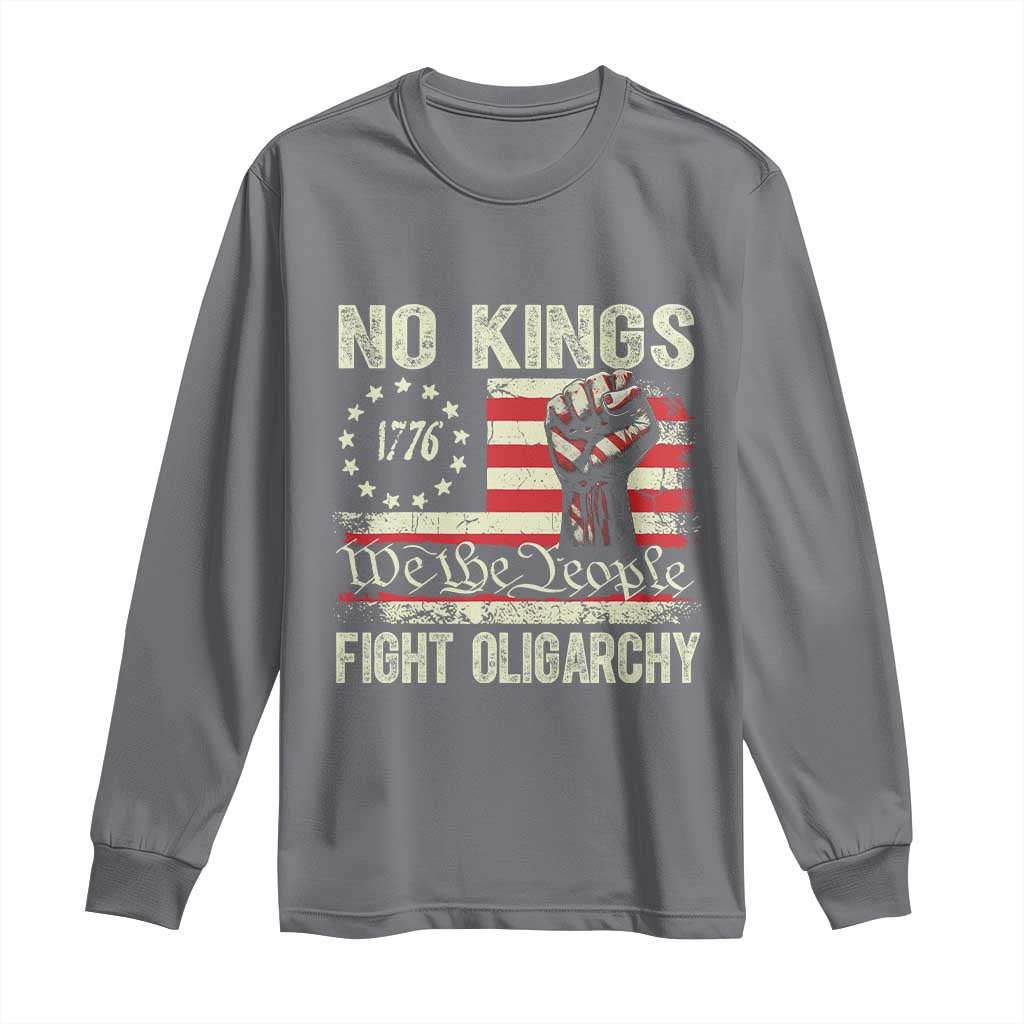 Funny No Kings Fight Oligarchy Long Sleeve Shirt Betsy Ross Flag Hand Fist - Wonder Print Shop