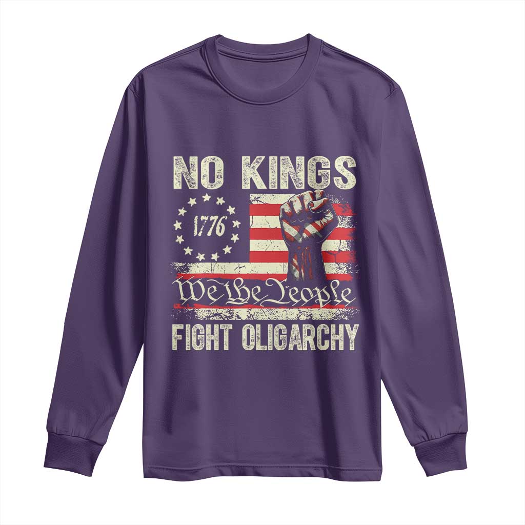 Funny No Kings Fight Oligarchy Long Sleeve Shirt Betsy Ross Flag Hand Fist - Wonder Print Shop