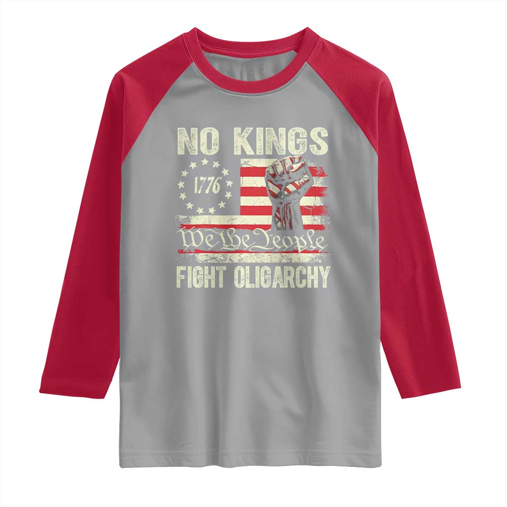 Funny No Kings Fight Oligarchy Raglan Shirt Betsy Ross Flag Hand Fist - Wonder Print Shop