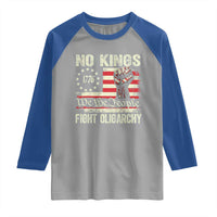 Funny No Kings Fight Oligarchy Raglan Shirt Betsy Ross Flag Hand Fist - Wonder Print Shop