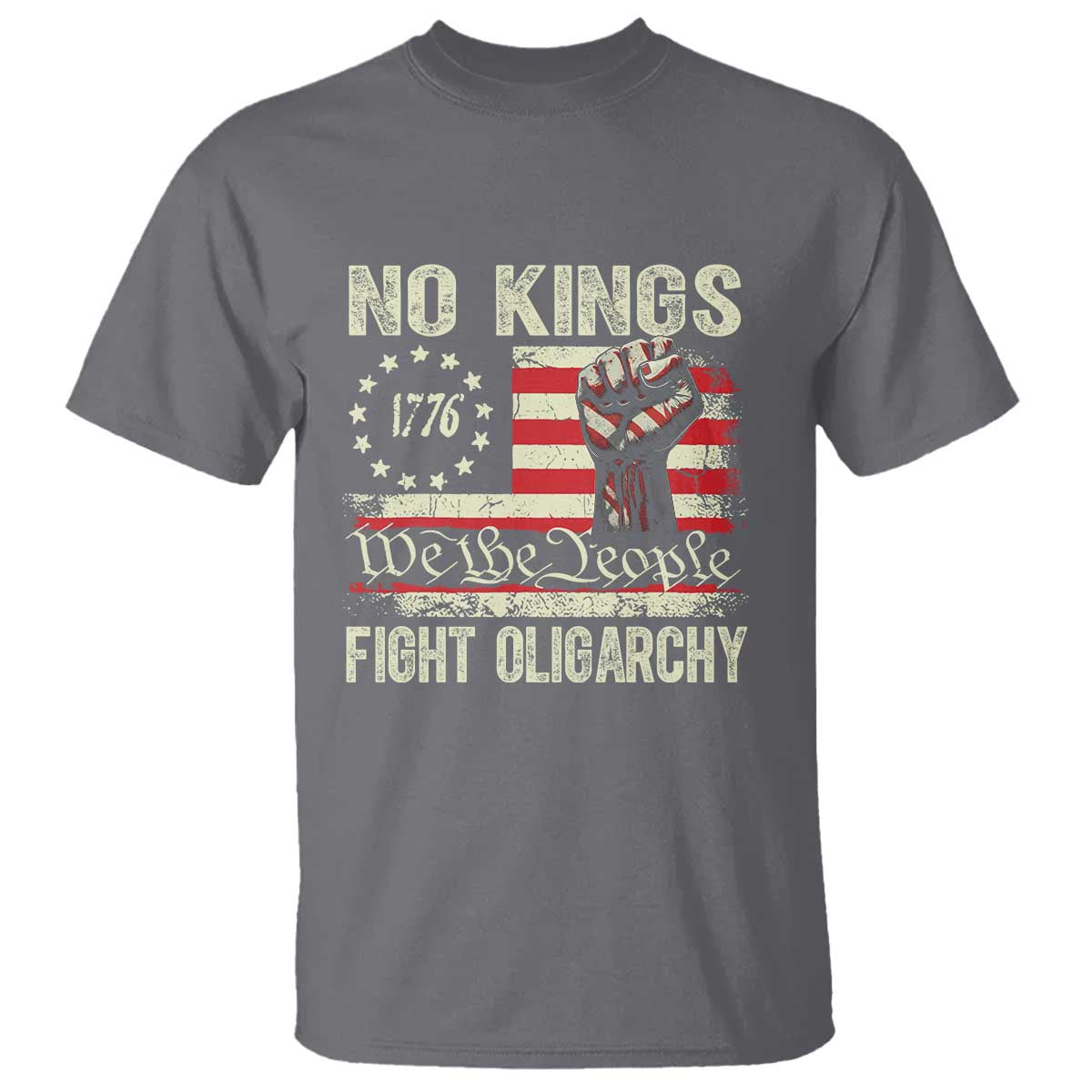Funny No Kings Fight Oligarchy T Shirt Betsy Ross Flag Hand Fist - Wonder Print Shop