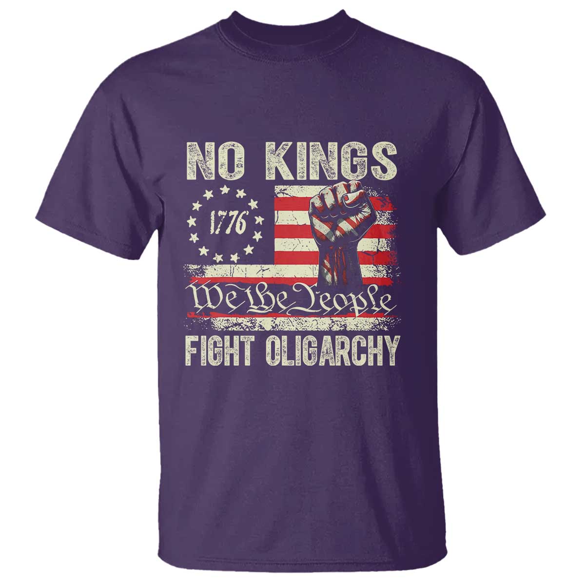Funny No Kings Fight Oligarchy T Shirt Betsy Ross Flag Hand Fist - Wonder Print Shop