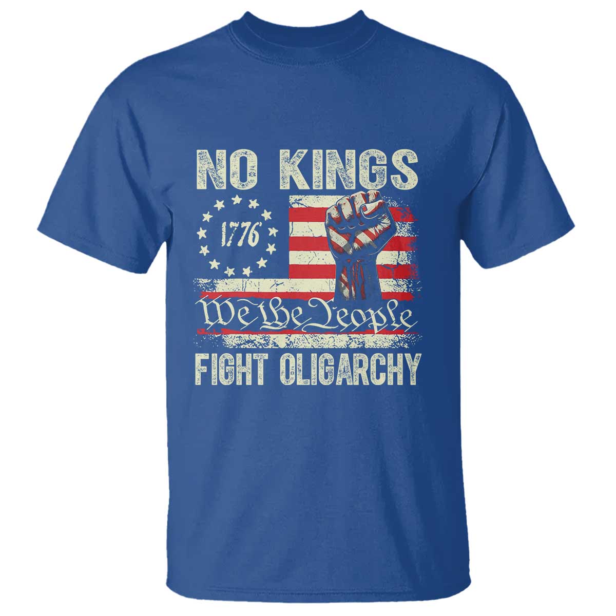 Funny No Kings Fight Oligarchy T Shirt Betsy Ross Flag Hand Fist - Wonder Print Shop