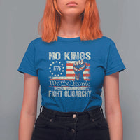 Funny No Kings Fight Oligarchy T Shirt For Women Betsy Ross Flag Hand Fist - Wonder Print Shop