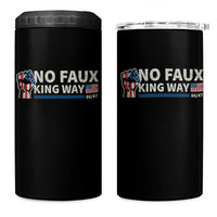 Funny No Faux King Way 8647 4 in 1 Can Cooler Tumbler Vintage American Flag
