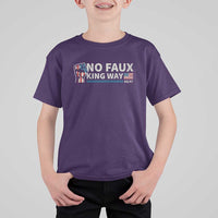 Funny No Faux King Way 8647 T Shirt For Kid Vintage American Flag
