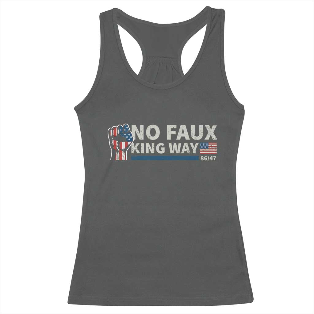 Funny No Faux King Way 8647 Racerback Tank Top Vintage American Flag