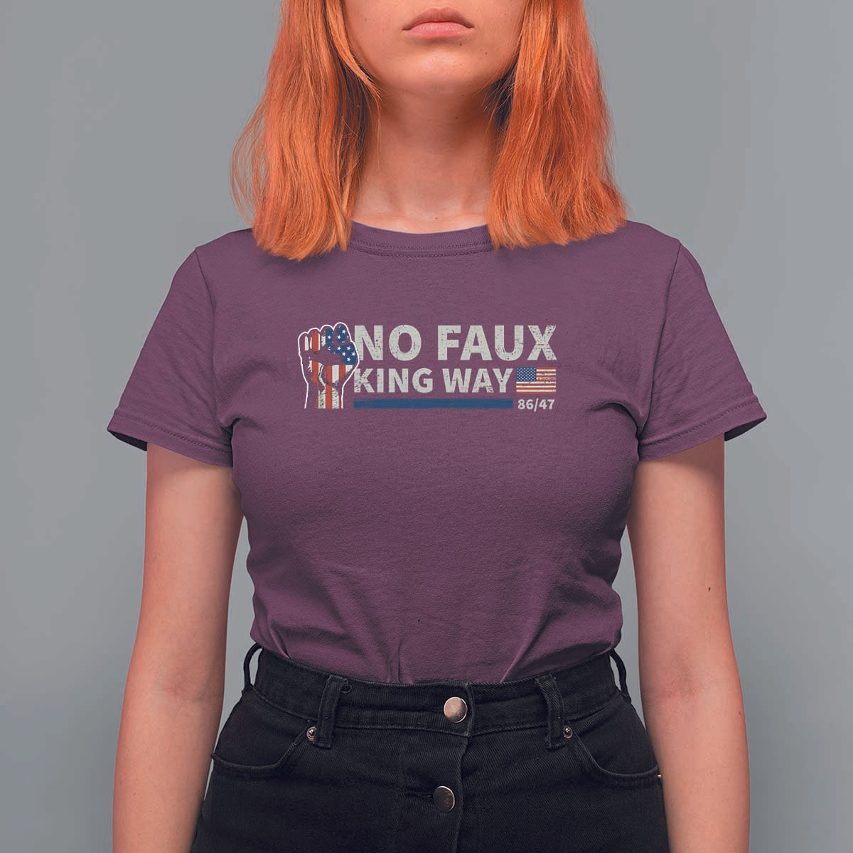 Funny No Faux King Way 8647 T Shirt For Women Vintage American Flag