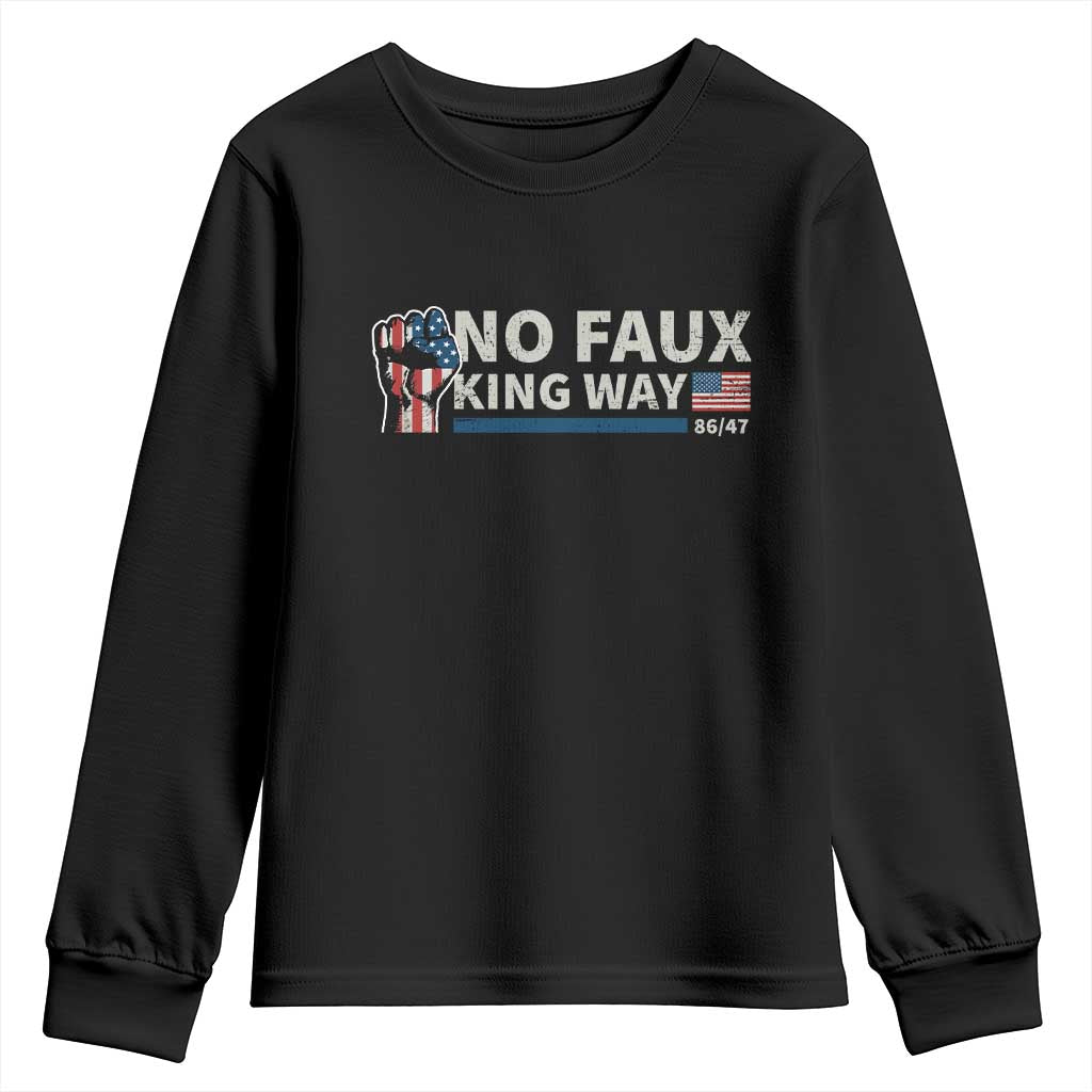 Funny No Faux King Way 8647 Youth Sweatshirt Vintage American Flag