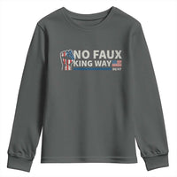 Funny No Faux King Way 8647 Youth Sweatshirt Vintage American Flag