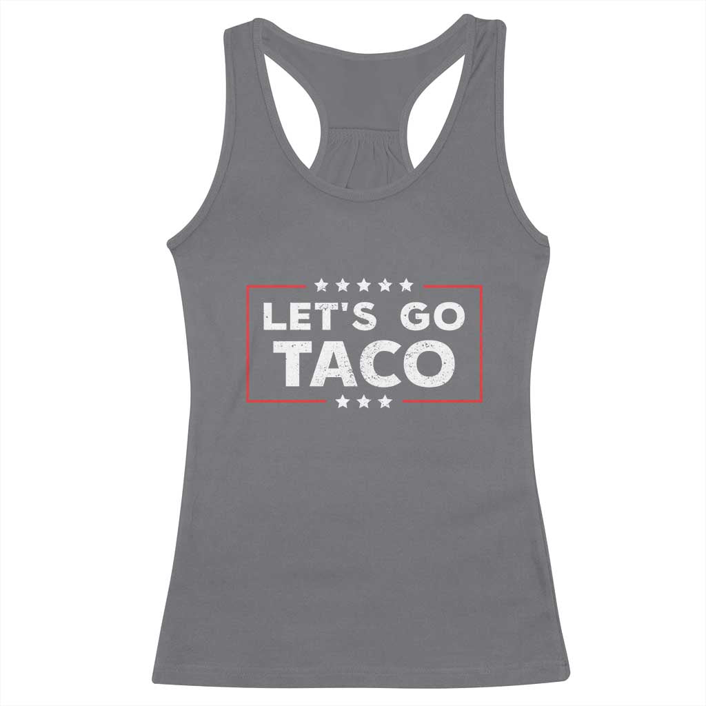Funny Let's Go Taco Racerback Tank Top Vintage Star Stripes