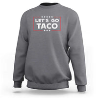 Funny Let's Go Taco Sweatshirt Vintage Star Stripes