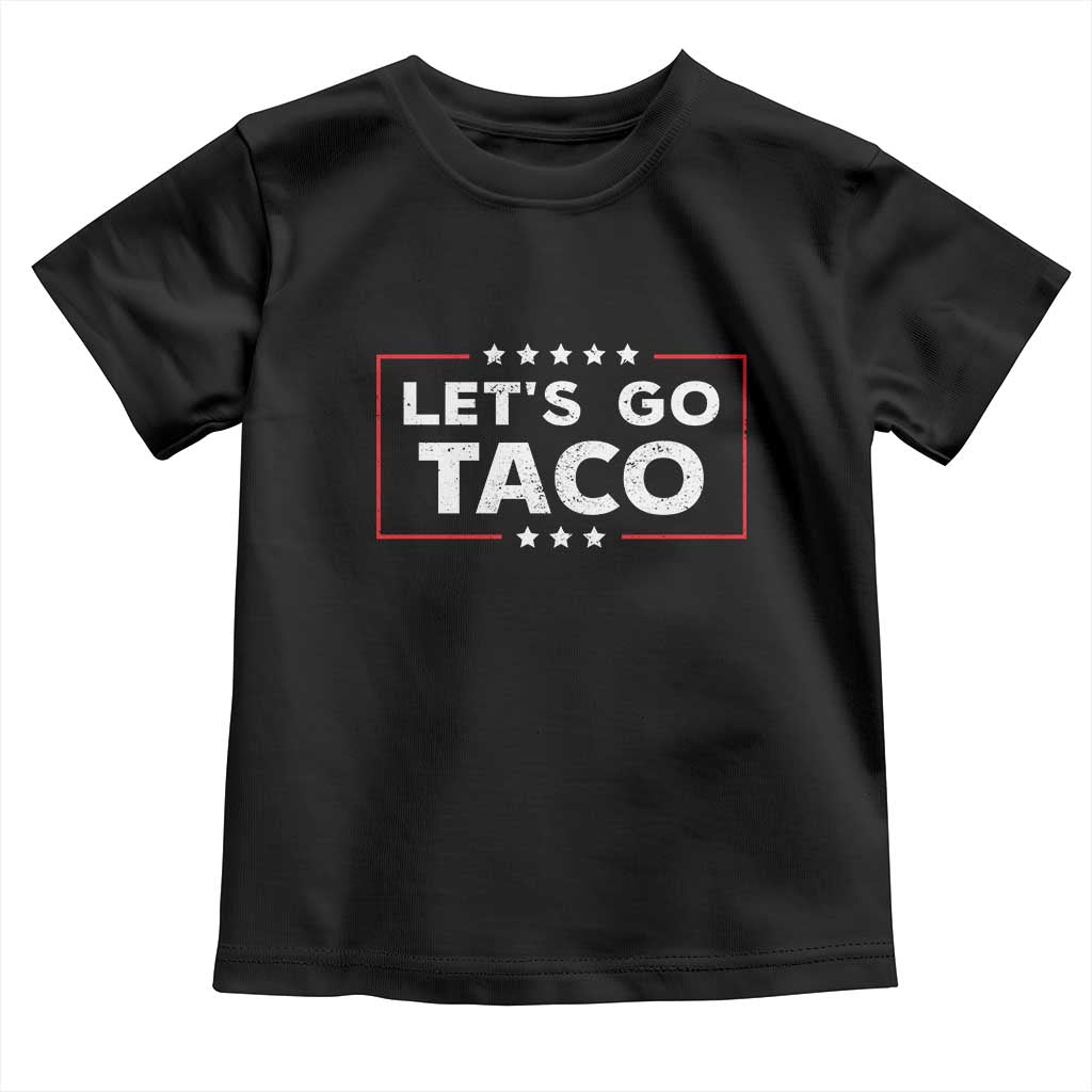 Funny Let's Go Taco Toddler T Shirt Vintage Star Stripes