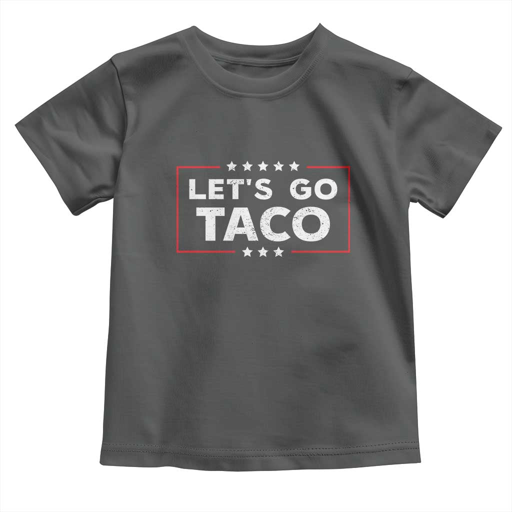 Funny Let's Go Taco Toddler T Shirt Vintage Star Stripes