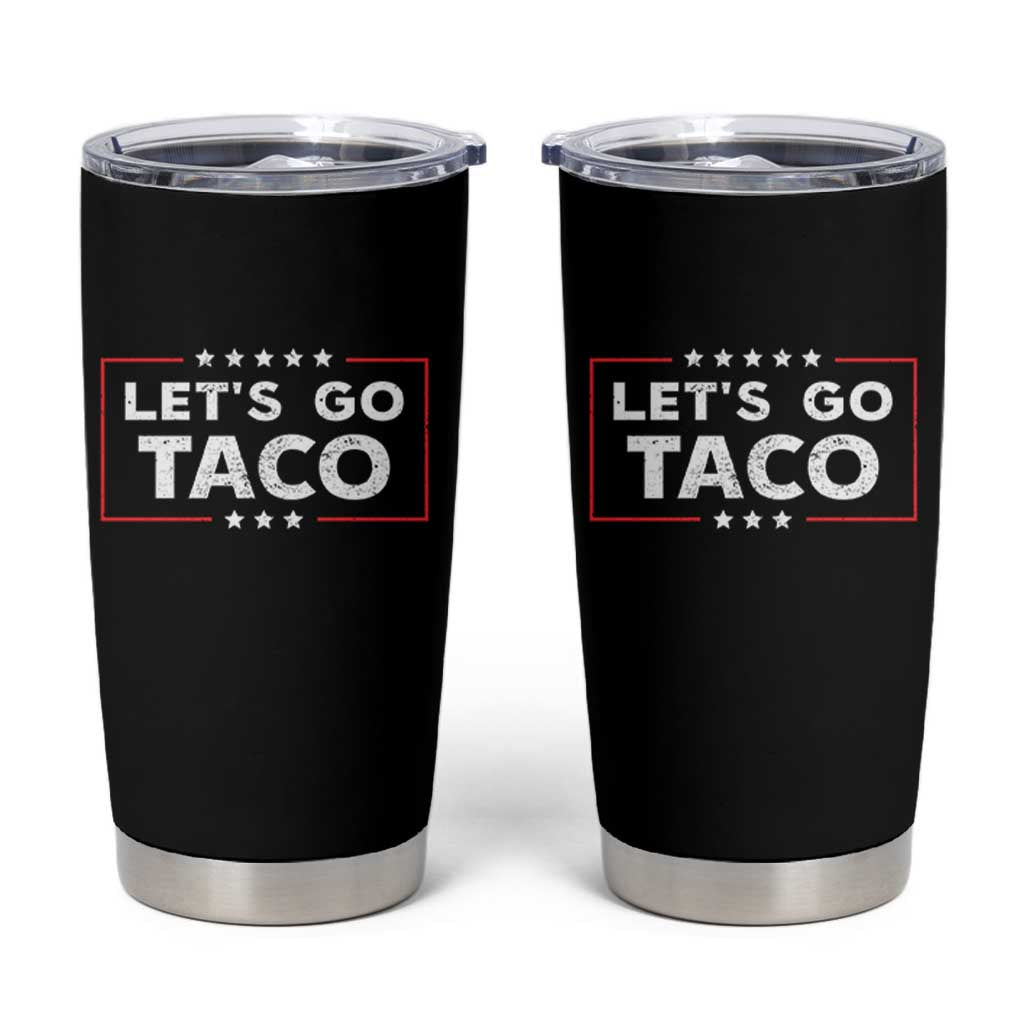 Funny Let's Go Taco Tumbler Cup Vintage Star Stripes