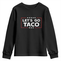 Funny Let's Go Taco Youth Sweatshirt Vintage Star Stripes