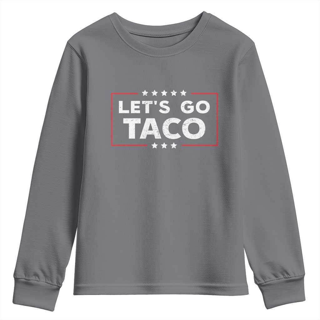 Funny Let's Go Taco Youth Sweatshirt Vintage Star Stripes