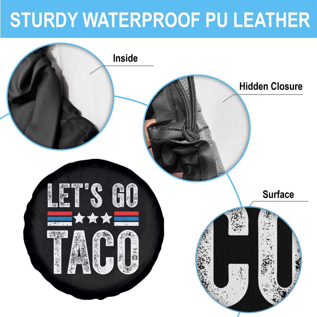 Funny Let's Go Taco Always Chickens Out Spare Tire Cover Vintage Star Stripes