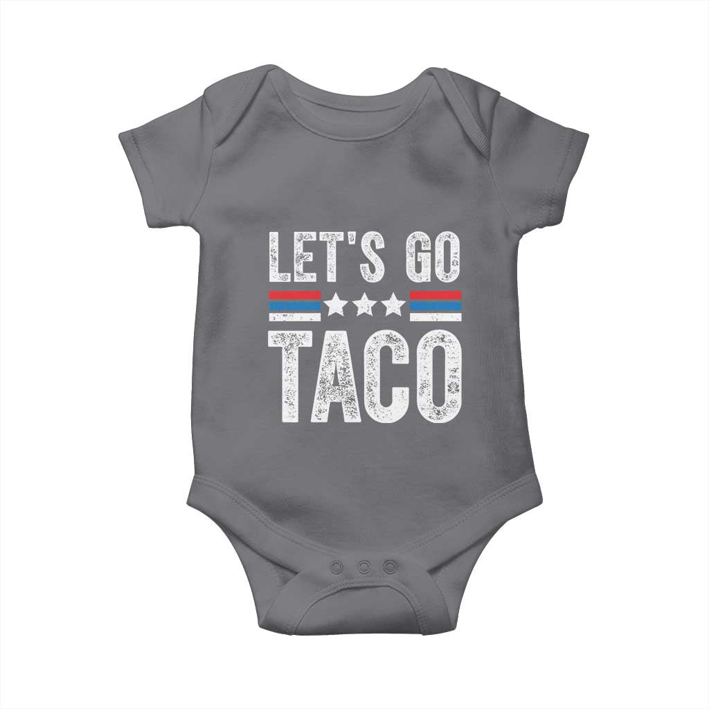 Funny Let's Go Taco Always Chickens Out Baby Onesie Vintage Star Stripes