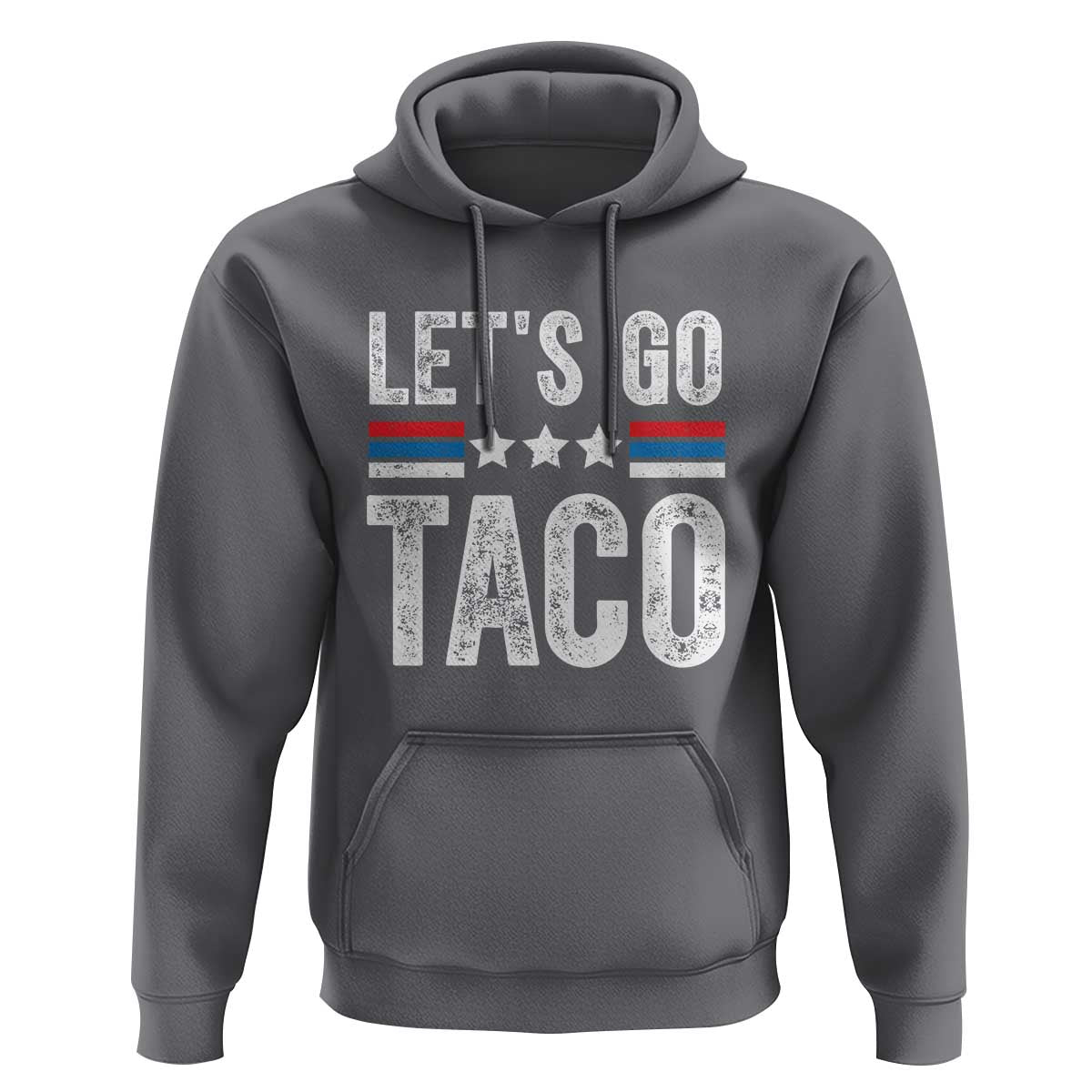 Funny Let's Go Taco Always Chickens Out Hoodie Vintage Star Stripes