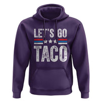 Funny Let's Go Taco Always Chickens Out Hoodie Vintage Star Stripes