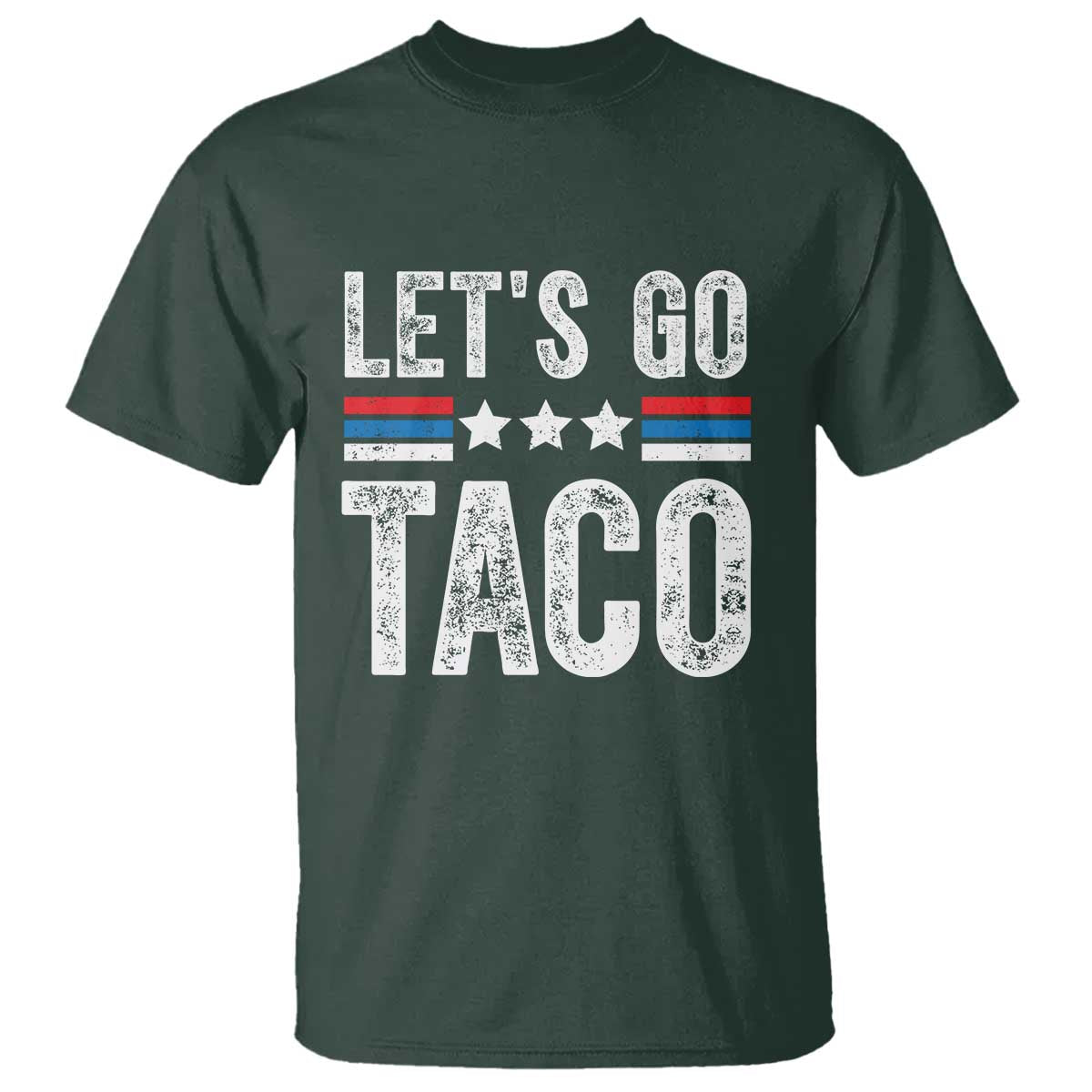 Funny Let's Go Taco Always Chickens Out T Shirt Vintage Star Stripes