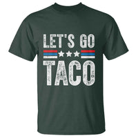Funny Let's Go Taco Always Chickens Out T Shirt Vintage Star Stripes