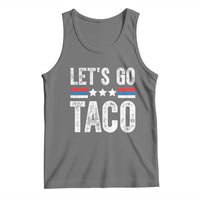 Funny Let's Go Taco Always Chickens Out Tank Top Vintage Star Stripes