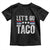 Funny Let's Go Taco Always Chickens Out Toddler T Shirt Vintage Star Stripes